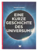 Laurence King Verlag Sachbuch "Eine kurze Geschichte des Universums"