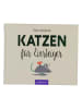 ars edition Ratgeber "Katzen für Einsteiger"