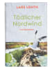 Limes Verlag Kriminalroman "Tödlicher Nordwind"