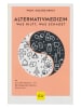 Gräfe und Unzer Sachbuch "Alternativmedizin - was hilft, was schadet"