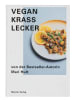 Mentor Berlin Kochbuch "Vegan Krass Lecker"