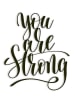 hippodino Dekoracja ścienna "You are strong" w kolorze czarnym - 24 x 40 x 1,5 cm