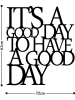 ABERTO DESIGN Dekoracja ścienna "It's a Good" - 70 x 41 cm