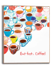 Orangewallz Gerahmter Kunstdruck "Coffee First"