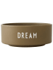 Design Letters Müslischale "Dream" in Khaki - 300 ml