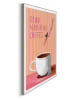 Orangewallz Ingelijste kunstdruk ''Good Morning Coffee''