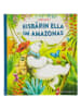 Gerstenberg Verlag Bilderbuch "Eisbärin Ella im Amazonas"
