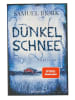 Goldmann Thriller "Dunkelschnee"