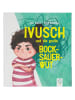 klein & groß Verlag Bilderbuch "Ivusch und die große Bocksauerwut"