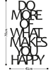 ABERTO DESIGN Wandobjekt "Do More Of What Makes You Happy" in Schwarz - (B)41 x (H)70 cm