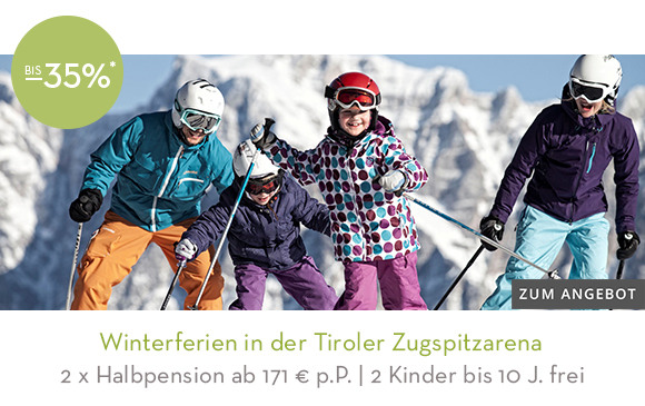 Winterferien in der Tiroler Zugspitzarena