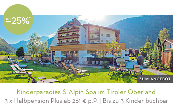 Kinderparadies & Alpin Spa im Tiroler Oberland