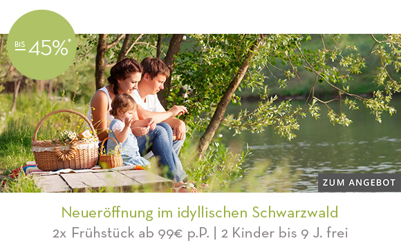 Neueröffnung im idyllischen Schwarzwald