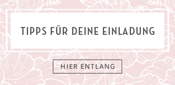Tipps für Deine Einladung