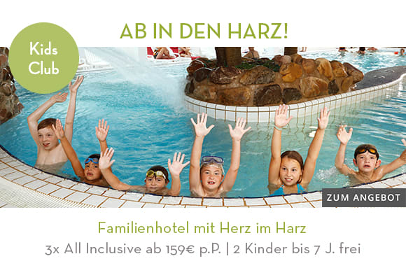 Familienhotel mit Herz im Harz