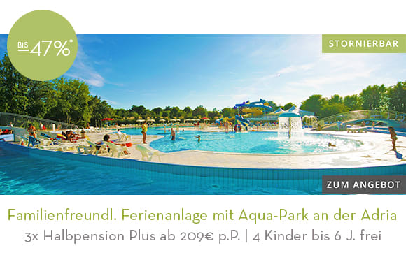 Familienfreundliche Ferienanlage mit Aqua-Park in Italien