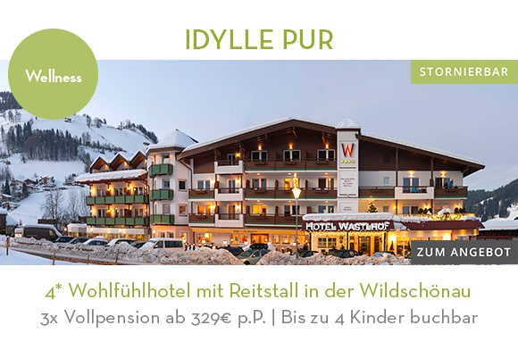 4* Wohlfühlhotel mit Reitstall in der Wildschönau