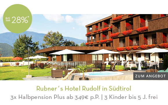 Rubner´s Hotel Rudolf in Südtirol