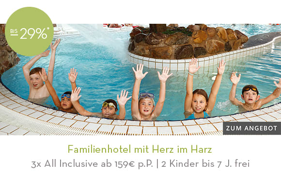 Familienhotel mit Herz im Harz