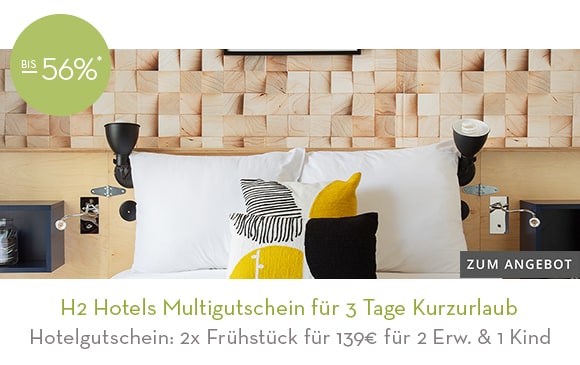 H2 Hotels Multigutschein für 3 Tage Kurzurlaub