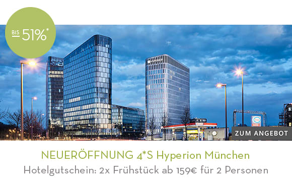 NEUERÖFFNUNG 4*S Hyperion München