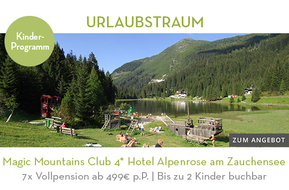02_Magic Mountains Club 4* Hotel Alpenrose am Zauchensee. Hier klicken!