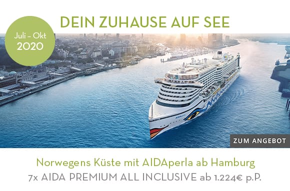 04_Norwegens Kueste mit AIDAperla ab Hamburg. Hier klicken!