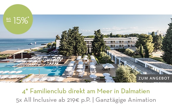 13_4* Familienclub direkt am Meer in Dalmatien. Hier klicken!