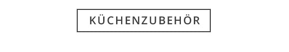 Küchenzubehör