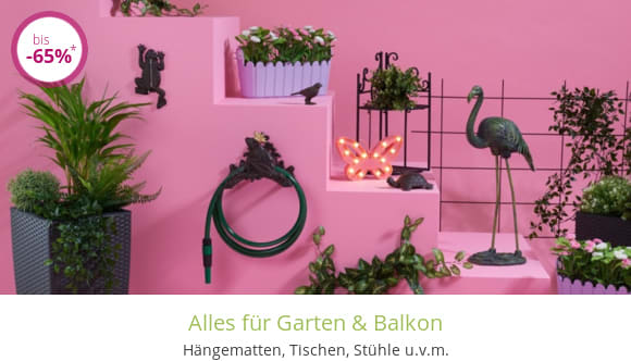 Alles für Garten & Balkon