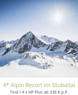 4* Alpin Resort im Stubaital