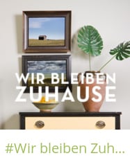 #Wir bleiben Zuhause