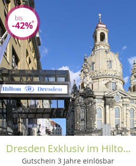 Dresden Exklusiv im Hilton Hotel
