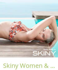 Skiny Women & Men