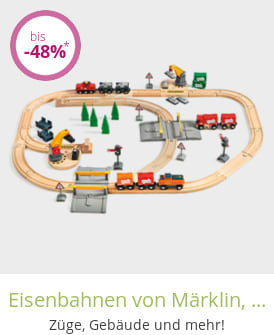 Eisenbahnen von Märklin, Brio & Co.