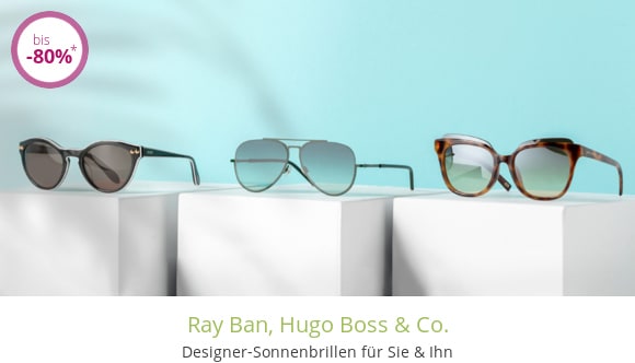 Ray Ban, Hugo Boss & Co.