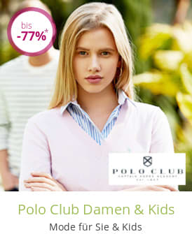 Polo Club Damen & Kids