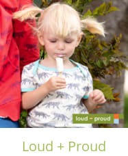 Loud + Proud