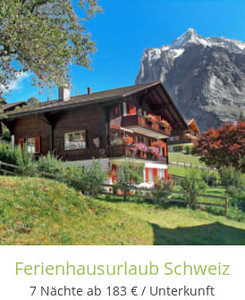Ferienhausurlaub in der Schweiz