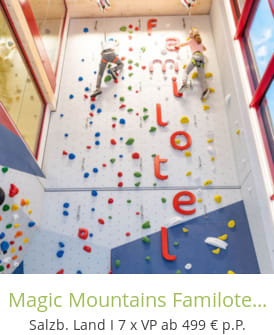 Magic Mountains Familotel Zauchenseehof
